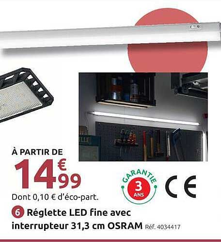Réglette LED fine avec interrupteur 31,3 cm OSRAM