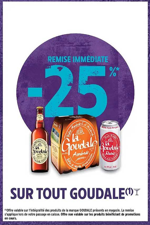 REMISE IMMÉDIATE -25% SUR TOUT GOUDALE(1)