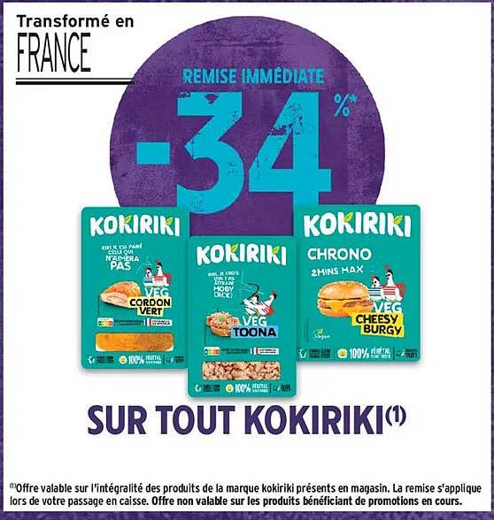 REMISE IMMÉDIATE -34% SUR TOUT KOKIRIKI