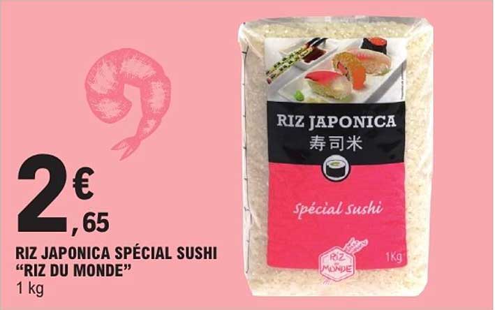 RIZ JAPONICA SPÉCIAL SUSHI “RIZ DU MONDE”