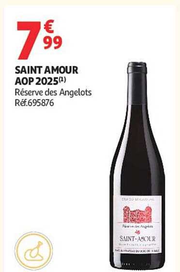 SAINT AMOUR AOP 2025(1) Réserve des Angelots Réf.695876
