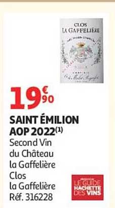 SAINT ÉMILION AOP 2022(1) Second Vin du Château la Gaffelière Clos la Gaffelière Réf. 316228