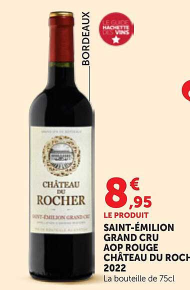 SAINT-ÉMILION GRAND CRU AOP ROUGE CHÂTEAU DU ROCHER 2022
