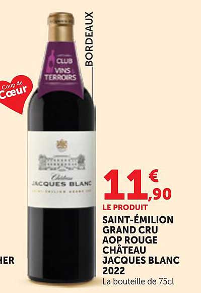 SAINT-ÉMILION GRAND CRU AOP ROUGE CHÂTEAU JACQUES BLANC 2022