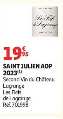 SAINT JULIEN AOP 2023(1) Second Vin du Château Lagrange Les Fiefs de Lagrange Réf.701998