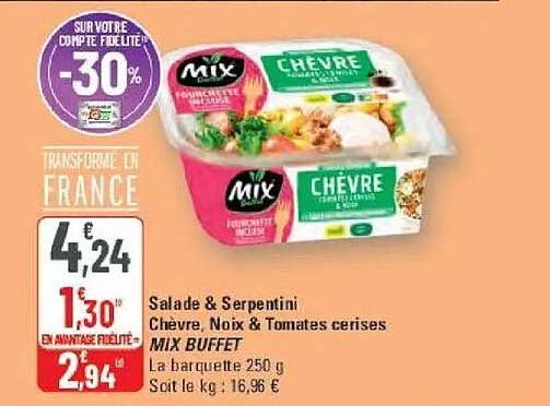 Salade & Serpentini Chèvre, Noix & Tomates cerises MIX BUFFET