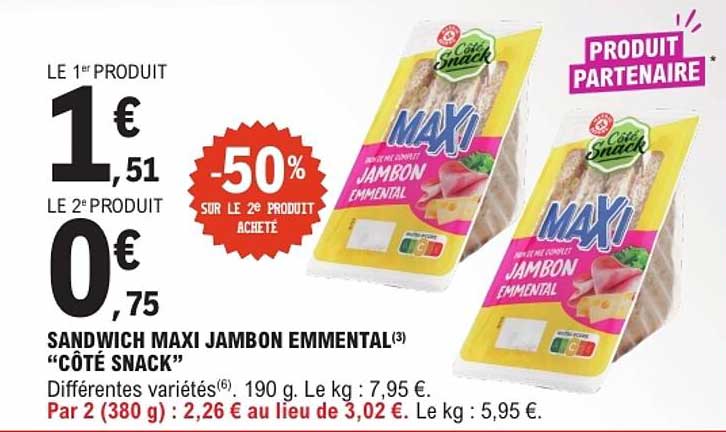 SANDWICH MAXI JAMBON EMMENTAL “CÔTE SNACK”