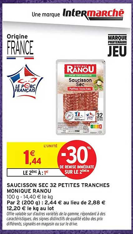 SAUCISSON SEC 32 PETITES TRANCHES MONIQUE RANOU