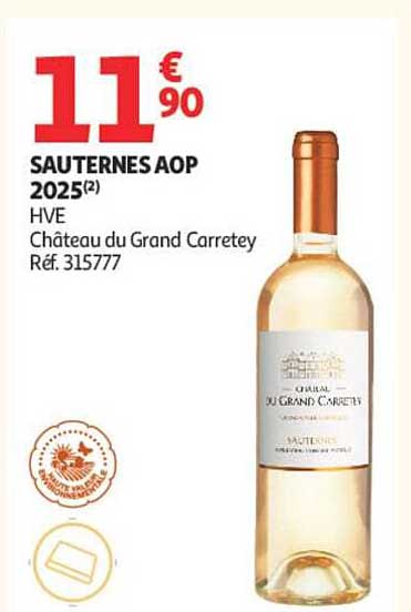 SAUTERNES AOP 2025(2) HVE Château du Grand Carretey Réf. 315777
