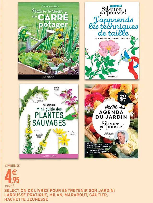 SELECTION DE LIVRES POUR ENTRETENIR SON JARDIN! LAROUSSE PRATIQUE, MILAN, MARABOUT, GAUTIER, HACHETTE JEUNESSE