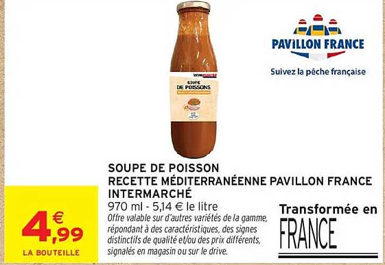 SOUPE DE POISSON RECETTE MÉDITERRANÉENNE PAVILLON FRANCE INTERMARCHÉ
