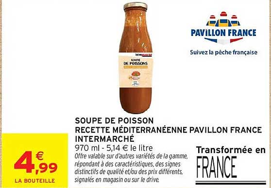SOUPE DE POISSON RECETTE MÉDITERRANÉENNE PAVILLON FRANCE INTERMARCHÉ