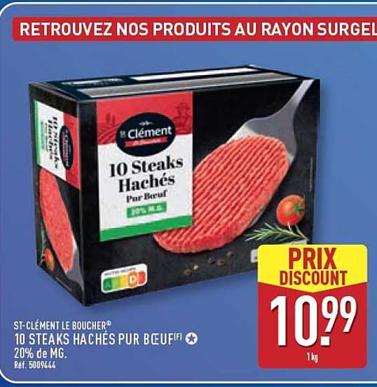 ST-CLÉMENT LE BOUCHER® 10 STEAKS HACHÉS PUR BŒUF® 20% de MG.