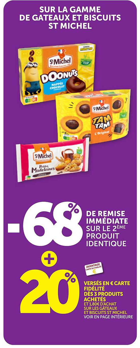 SUR LA GAMME DE GATEAUX ET BISCUITS ST MICHEL