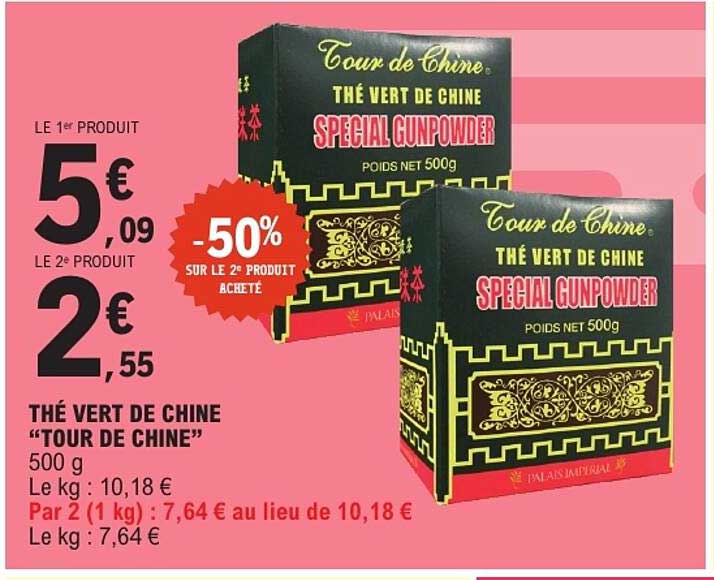THÉ VERT DE CHINE “TOUR DE CHINE”