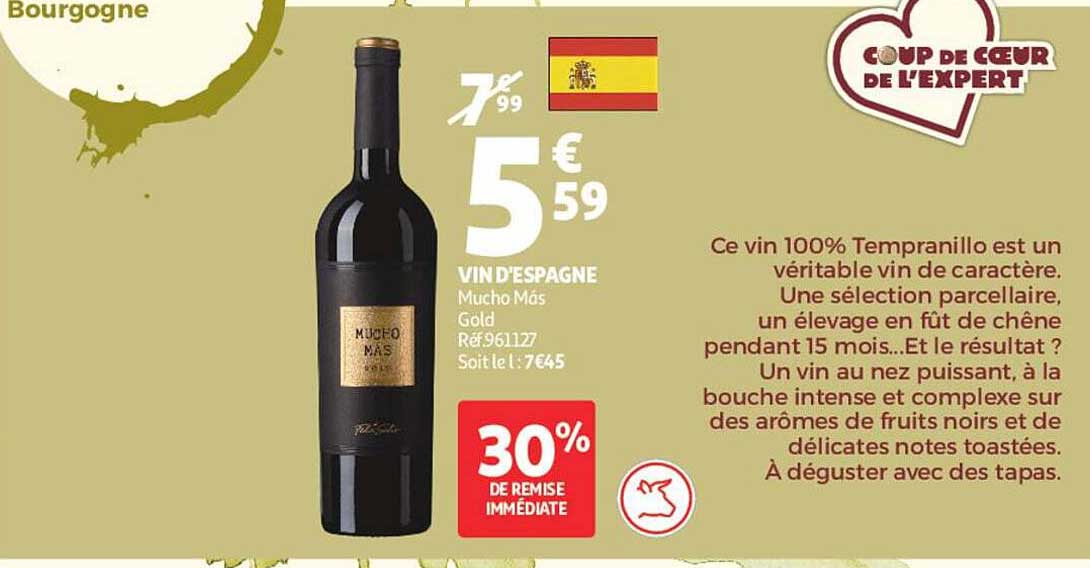 VIN D'ESPAGNE Mucho Más Gold Réf:961127 Soit le l : 7645