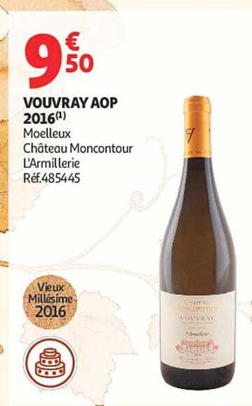 VOUVRAY AOP 2016(1) Moelleux Château Moncontour L'Armillerie Réf.485445