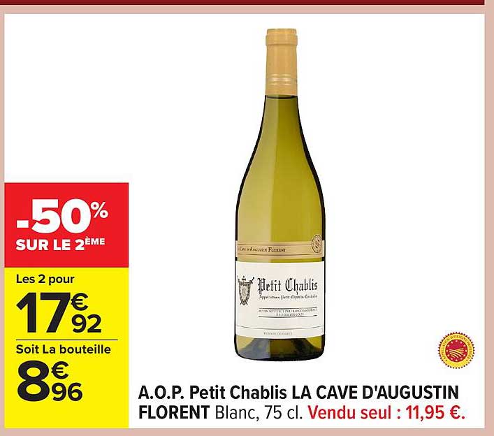A.O.P. Petit Chablis LA CAVE D'AUGUSTIN FLORENT Blanc, 75 cl.