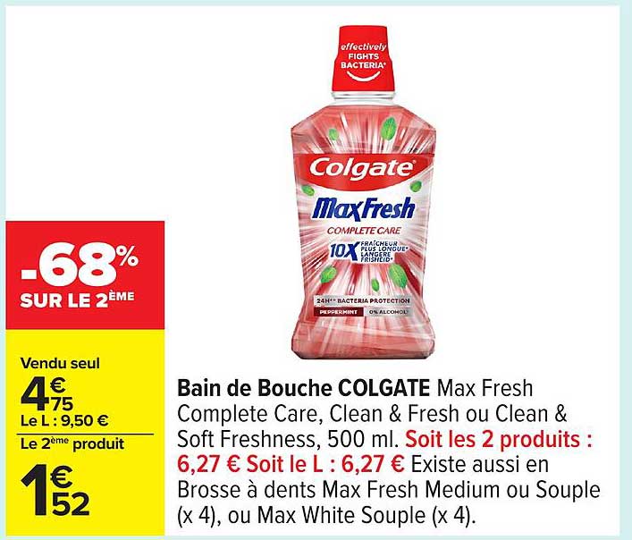 Bain de Bouche COLGATE Max Fresh Complete Care, Clean & Fresh ou Clean & Soft Freshness, 500 ml