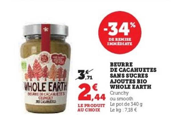 BEURRE DE CACAHUÈTES SANS SUCRES AJOUTÉS BIO WHOLE EARTH