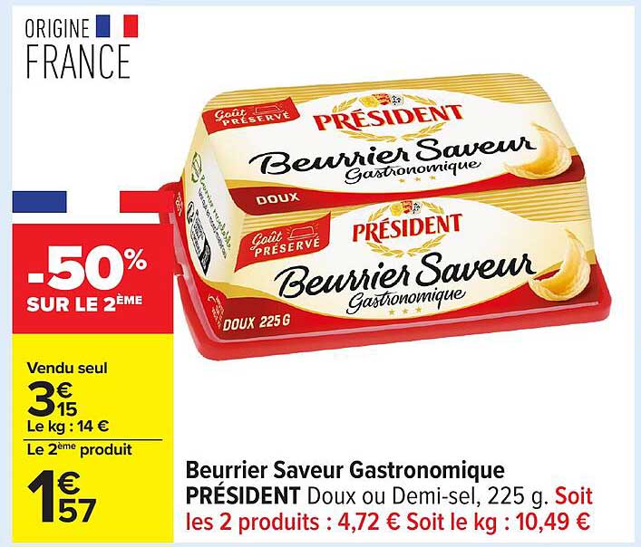 Beurrier Saveur Gastronomique PRÉSIDENT Doux ou Demi-sel, 225 g.