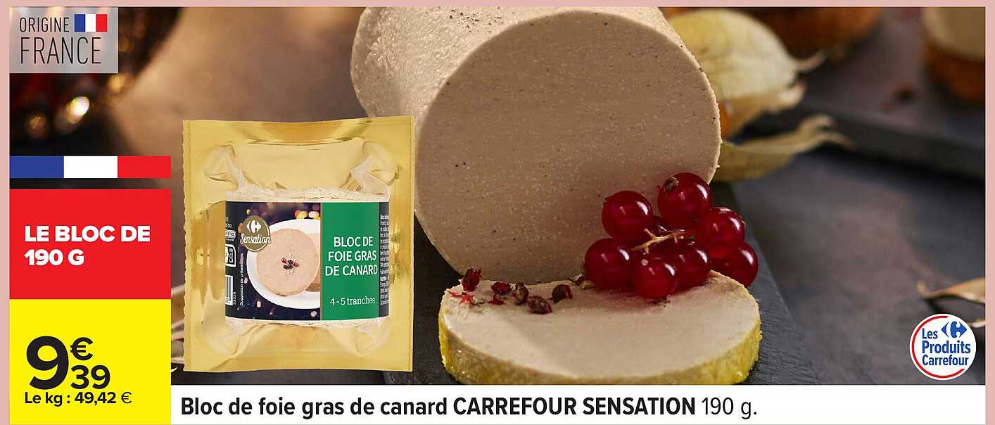 Bloc de foie gras de canard CARREFOUR SENSATION 190 g