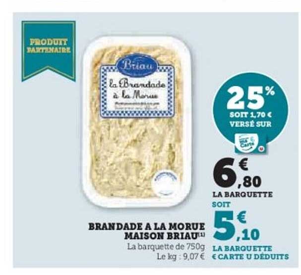 BRANDADA A LA MORUE MAISON BRIAU