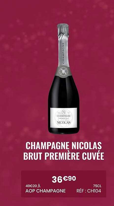 CHAMPAGNE NICOLAS BRUT PREMIÈRE CUVÉE