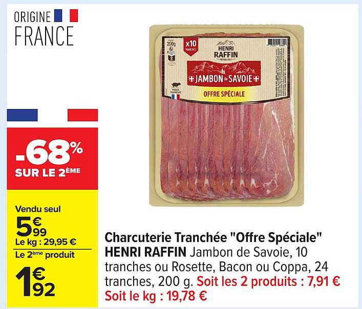 Charcuterie Tranchée "Offre Spéciale" HENRI RAFFIN