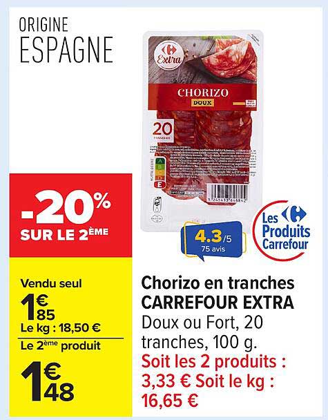 Chorizo en tranches CARREFOUR EXTRA
