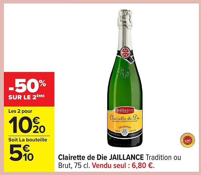 Clairette de Die JAILLANCE Tradition ou Brut, 75 cl.