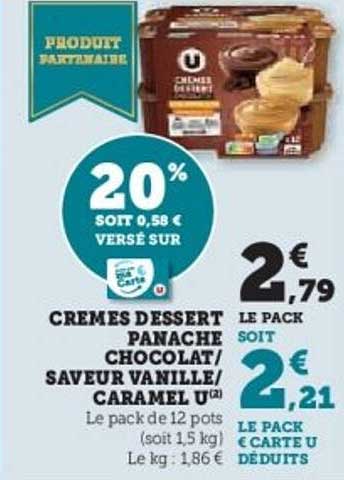 CRÈMES DESSERT PANACHE CHOCOLAT/ SAVEUR VANILLE/ CARAMEL U