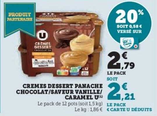 CREMES DESSERT PANACHE CHOCOLAT/SAVEUR VANILLE/CARAMEL U