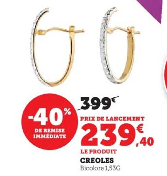 CRÉOLES BICOLORE 1,53G