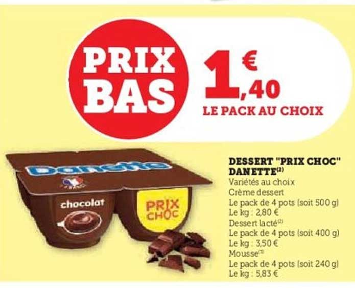 DESSERT "PRIX CHOC" DANETTE