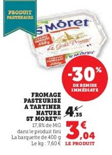 FROMAGE PASTEURISE A TARTINER NATURE ST MORET