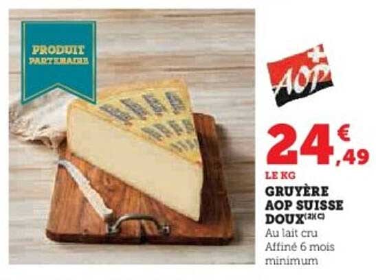 GRUYÈRE AOP SUISSE DOUX