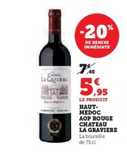 HAUT-MEDOC AOP ROUGE CHATEAU LA GRAVIERE