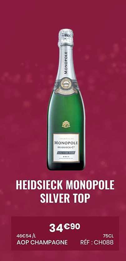 HEIDSIECK MONOPOLE SILVER TOP