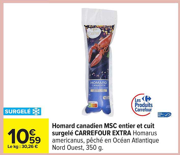 Homard canadien MSC entier et cuit surgelé CARREFOUR EXTRA