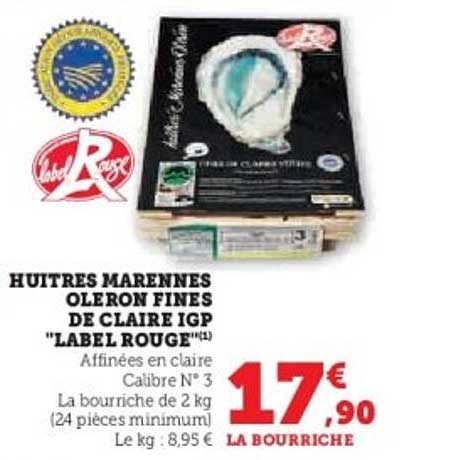 HUITRES MARENNES OLERON FINES DE CLAIRE IGP "LABEL ROUGE"