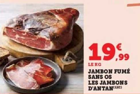JAMBON FUMÉ SANS OS LES JAMBONS D'ANTAN