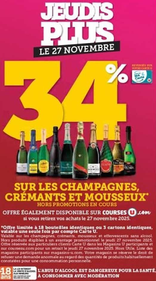 JEUDIS PLUS - 34% SUR LES CHAMPAGNES, CRÉMANTS ET MOUSSEUX
