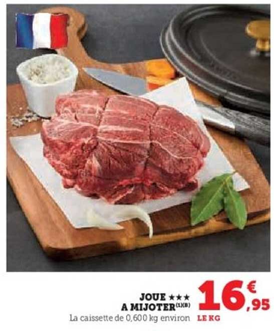 JOUÉ ★★★ À MIJOTER (1kg)