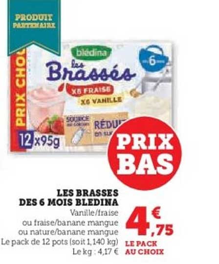 LES BRASSÉS DES 6 MOIS BLEDAINA