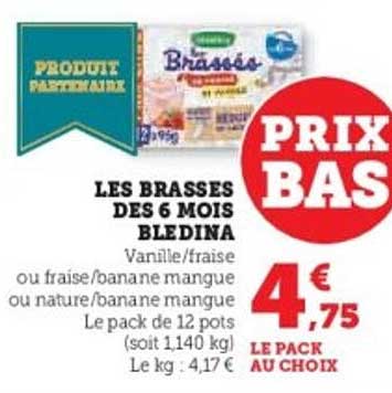 LES BRASSES DES 6 MOIS BLEDINA