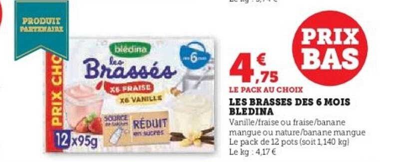 LES BRASSES DES 6 MOIS BLEDINA