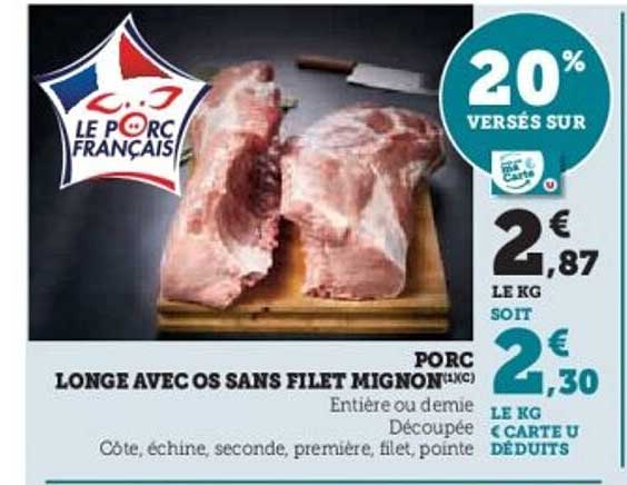 Longe avec os sans filet mignon