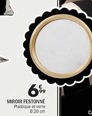 MIRROR FESTONNÉ