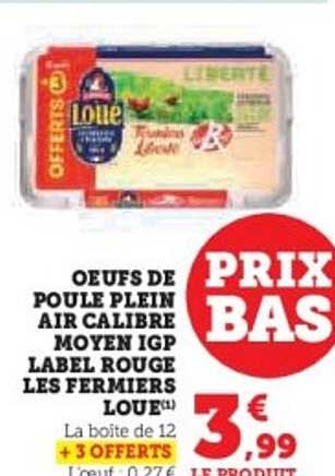 OEufs de poule plein air calibre moyen IGP label rouge Les Fermiers Loué